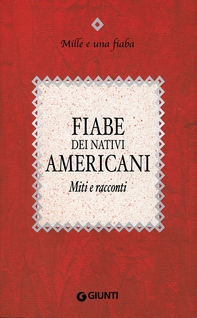 Fiabe dei nativi americani - Librerie.coop