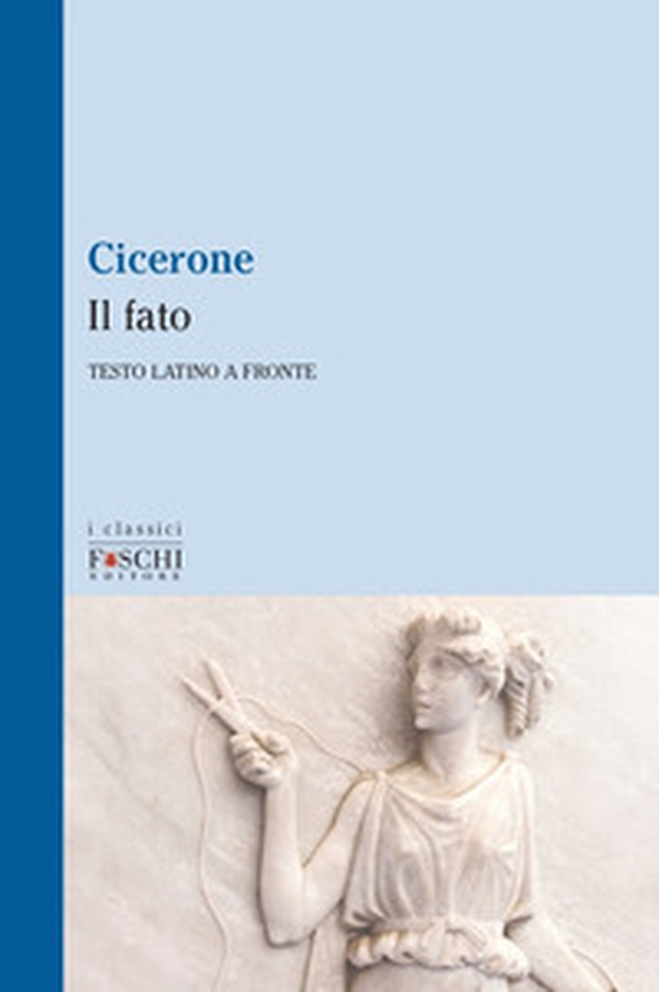 Il fato - Librerie.coop Il fato - Librerie.coop