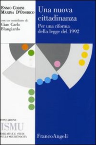Una nuova cittadinanza. Per una riforma della legge del 1992 - Librerie.coop