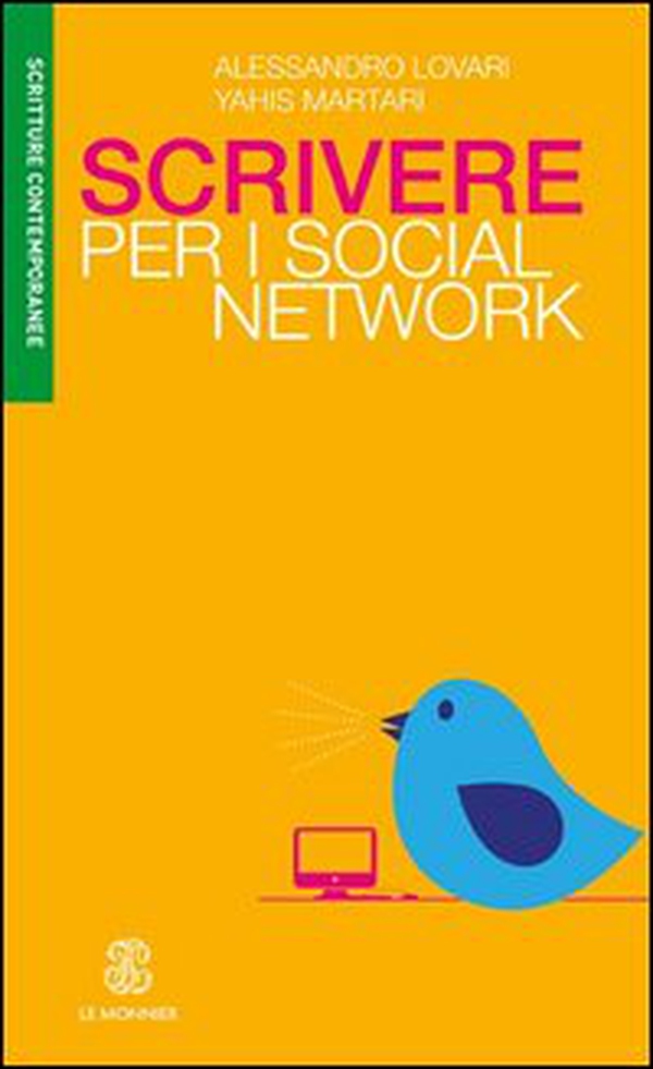 Scrivere per i social network - Librerie.coop Scrivere per i social network - Librerie.coop