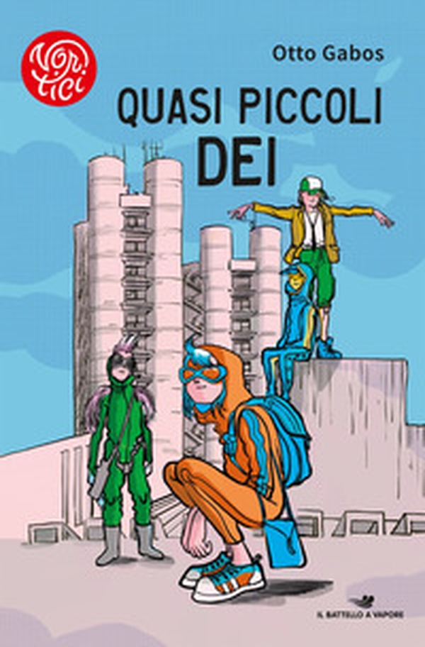 Quasi piccoli dei - Librerie.coop Quasi piccoli dei - Librerie.coop