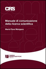 Manuale di comunicazione della ricerca scientifica - Librerie.coop