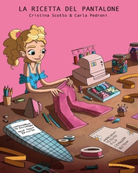 La ricetta del pantalone - Librerie.coop