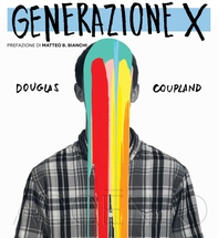 Generazione X - Librerie.coop Generazione X - Librerie.coop