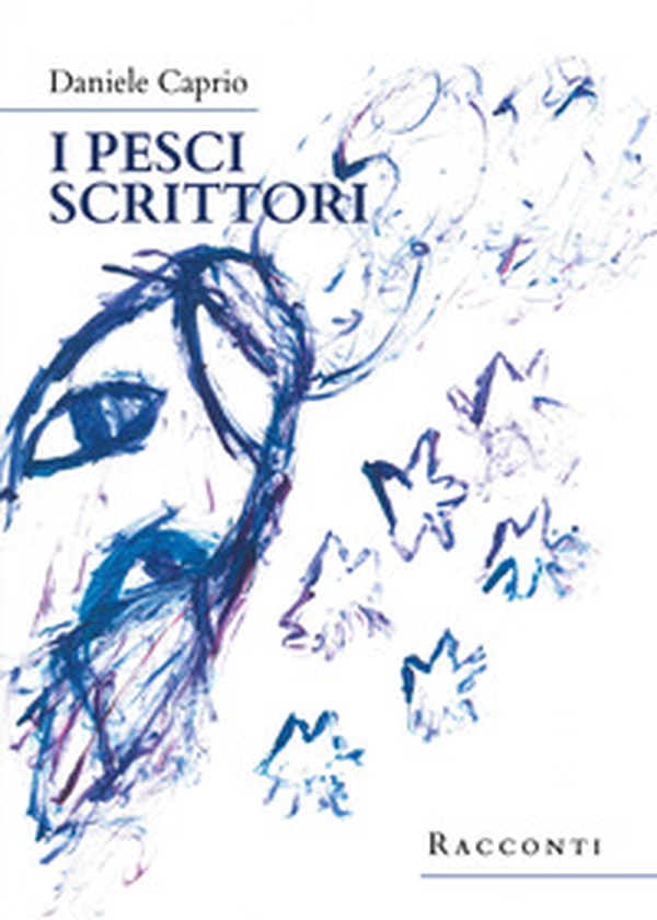 I pesci scrittori - Librerie.coop I pesci scrittori - Librerie.coop