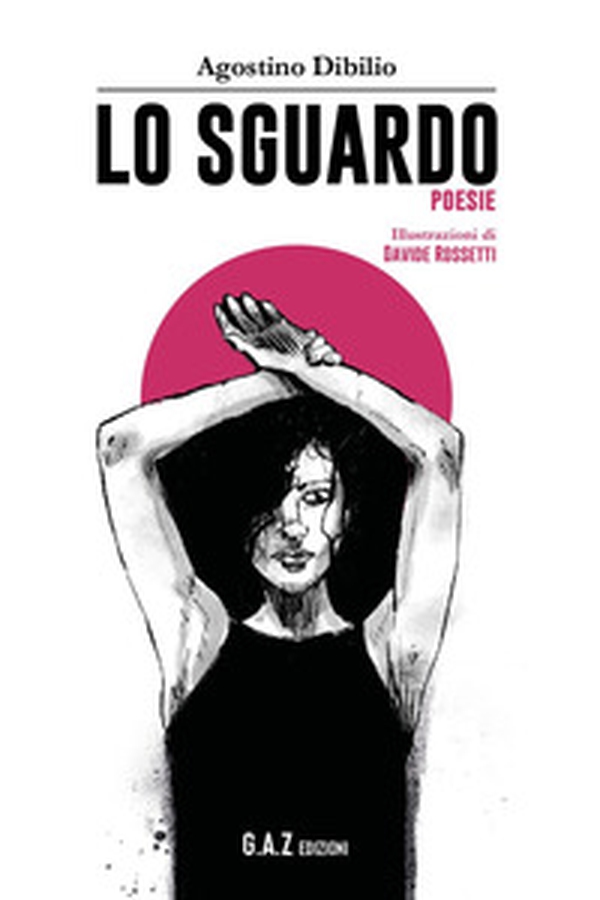 Lo sguardo - Librerie.coop Lo sguardo - Librerie.coop