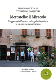 Mercatello: il miracolo - Librerie.coop