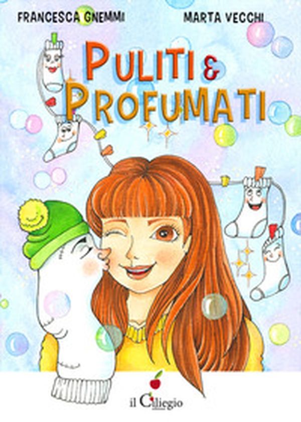 Puliti & profumati - Librerie.coop Puliti & profumati - Librerie.coop