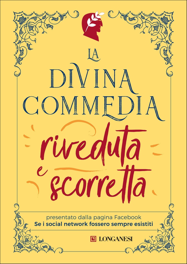 La Divina Commedia riveduta e scorretta - Librerie.coop La Divina Commedia riveduta e scorretta - Librerie.coop