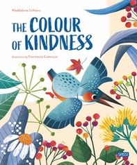 The colours of the kindness - Librerie.coop The colours of the kindness - Librerie.coop