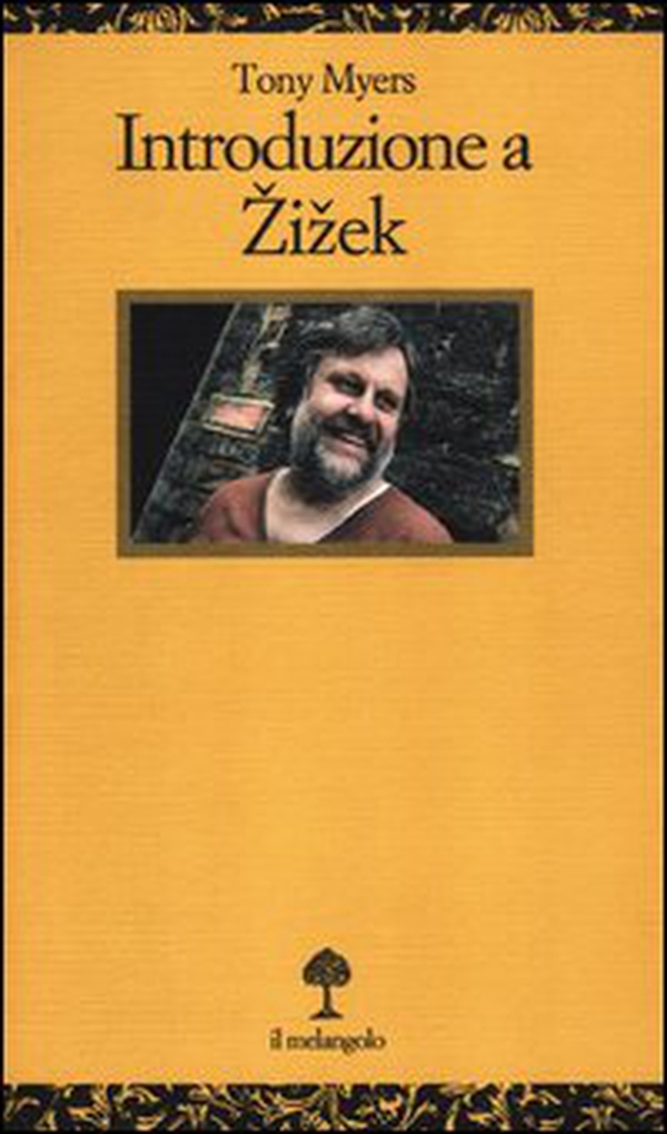 Introduzione a Zizek - Librerie.coop Introduzione a Zizek - Librerie.coop