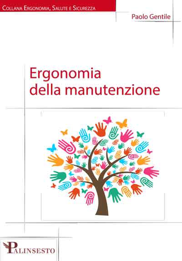 Ergonomia della manutenzione - Librerie.coop Ergonomia della manutenzione - Librerie.coop