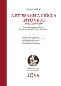 A stissa ch'a ciòcca into veuo. Poexie 1969-1990 - Librerie.coop A stissa ch'a ciòcca into veuo. Poexie 1969-1990 - Librerie.coop
