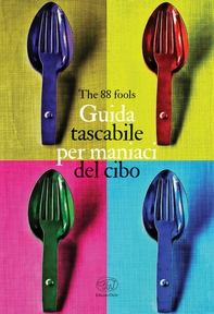 Guida tascabile per maniaci del cibo - Librerie.coop