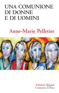 Una comunione di donne e di uomini - Librerie.coop Una comunione di donne e di uomini - Librerie.coop