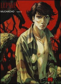 Muchacho - Vol. 2 - Librerie.coop Muchacho - Vol. 2 - Librerie.coop