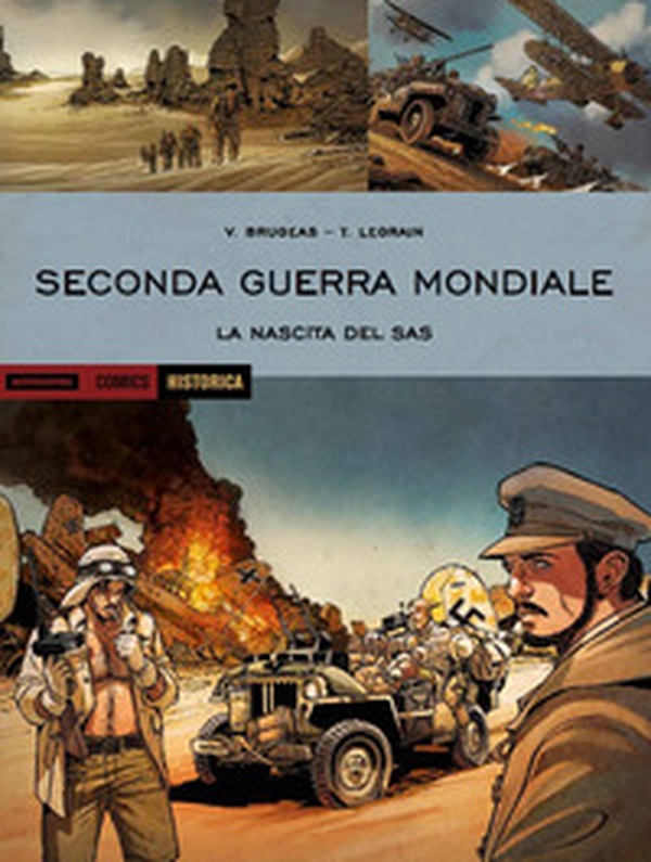 Seconda guerra mondiale. La nascita del SAS - Librerie.coop Seconda guerra mondiale. La nascita del SAS - Librerie.coop