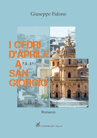 I cedri d'Aprile a san Giorgio - Librerie.coop