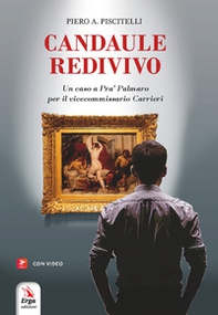 Candaule redivivo. Un caso a Pra' Palmaro per il vicecommissario Carrieri - Librerie.coop