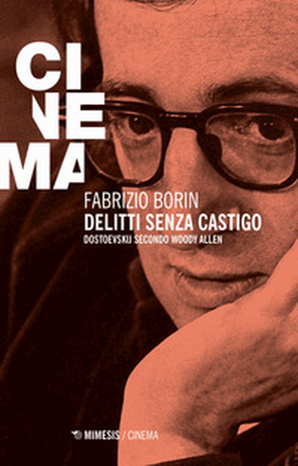 Delitti senza castigo. Dostoevskij secondo Woody Allen - Librerie.coop Delitti senza castigo. Dostoevskij secondo Woody Allen - Librerie.coop