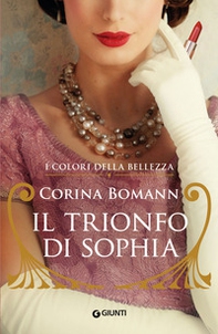 Il trionfo di Sophia. I colori della bellezza - Librerie.coop