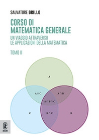 Corso di matematica generale. Un viaggio attraverso le applicazioni della matematica - Vol. 2 - Librerie.coop