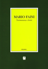 Mario Faini. Testimonianze e scritti - Librerie.coop
