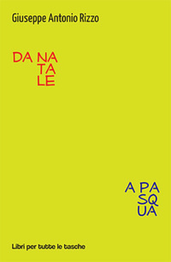 Da Natale a Pasqua - Librerie.coop Da Natale a Pasqua - Librerie.coop