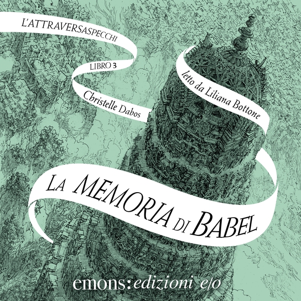 La memoria di Babel - Librerie.coop La memoria di Babel - Librerie.coop