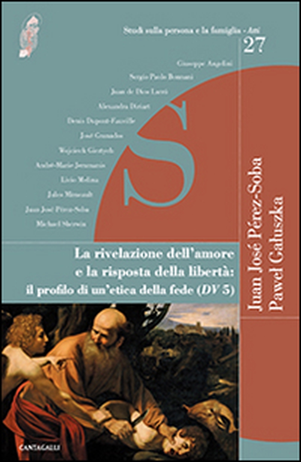 La rivelazione dell'amore e la risposta della libertà. Il profilo di un'etica della fede - Librerie.coop La rivelazione dell'amore e la risposta della libertà. Il profilo di un'etica della fede - Librerie.coop