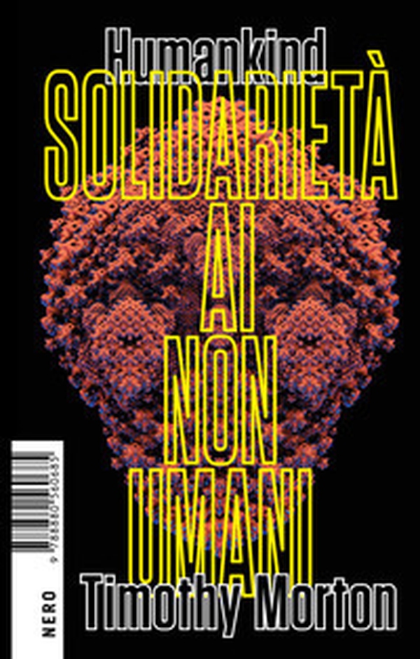 Humankind. Solidarietà ai non umani - Librerie.coop Humankind. Solidarietà ai non umani - Librerie.coop