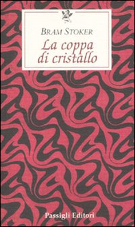 La coppa di cristallo - Librerie.coop