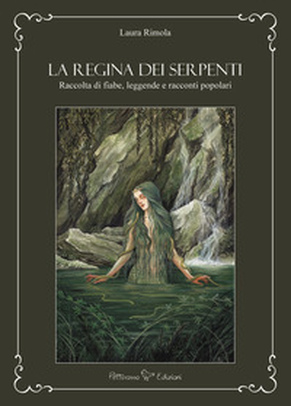 La regina dei serpenti. Raccolta di fiabe, leggende e racconti popolari - Librerie.coop La regina dei serpenti. Raccolta di fiabe, leggende e racconti popolari - Librerie.coop