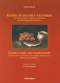 Storie di salumi e salumieri. Dal villaggio al mercato globale. La Golfera di Lavezzola - Librerie.coop