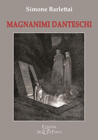 Magnanimi danteschi - Librerie.coop