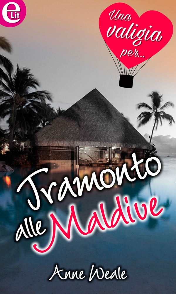 Tramonto alle Maldive (eLit) - Librerie.coop Tramonto alle Maldive (eLit) - Librerie.coop