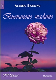 Buonanotte Madame - Librerie.coop Buonanotte Madame - Librerie.coop