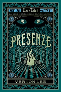 Presenze. Dark tales. La serie gotica della British Library - Librerie.coop