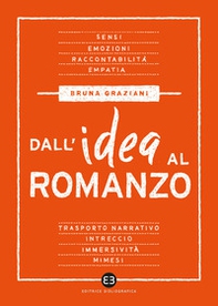 Dall'idea al romanzo - Librerie.coop Dall'idea al romanzo - Librerie.coop