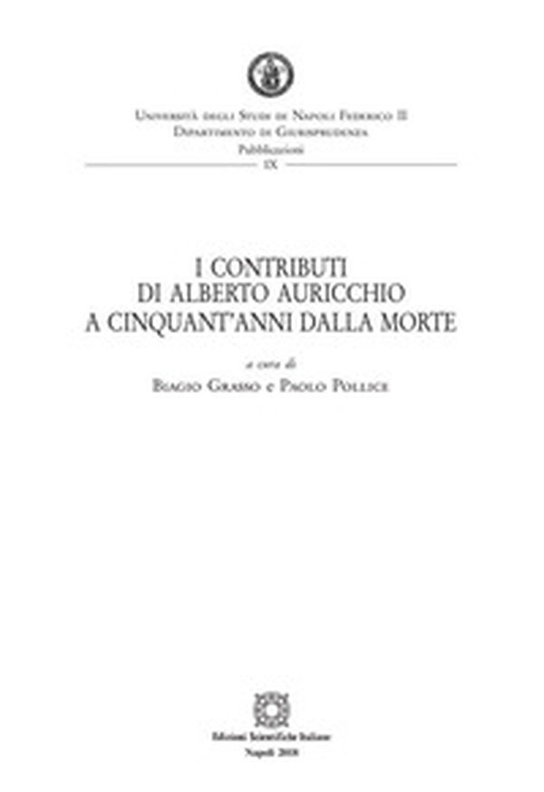 I contributi di Alberto Auricchio a cinquant'anni dalla morte - Librerie.coop I contributi di Alberto Auricchio a cinquant'anni dalla morte - Librerie.coop