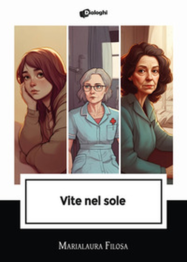 Vite nel sole - Librerie.coop Vite nel sole - Librerie.coop