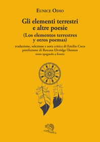 Gli elementi terrestri e altre poesie-Los elementos terrestres y otros poemas - Librerie.coop
