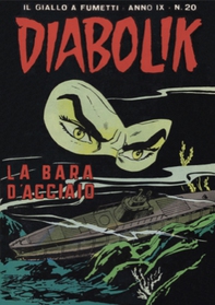 Diabolik 174. La bara d'acciaio - Librerie.coop