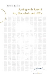 Surfing with Satoshi. Art, Blockchain and NFTs - Librerie.coop