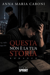 Questa non è la tua storia - Librerie.coop