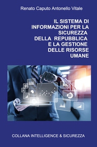 Il sistema di informazioni per la sicurezza della Repubblica e la gestione delle risorse umane - Librerie.coop