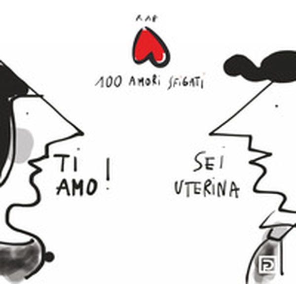 100 amori sfigati - Librerie.coop 100 amori sfigati - Librerie.coop