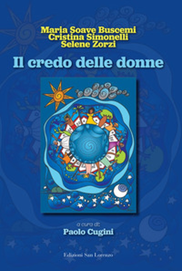 Il credo delle donne - Librerie.coop Il credo delle donne - Librerie.coop