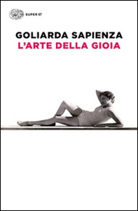L'arte della gioia - Librerie.coop L'arte della gioia - Librerie.coop