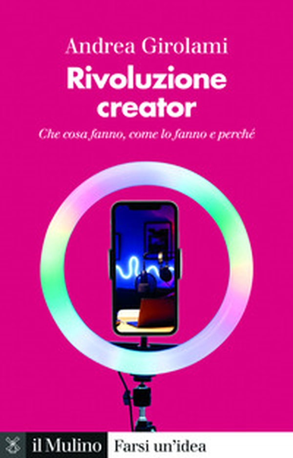 Rivoluzione creator. Che cosa fanno, come lo fanno e perché - Librerie.coop Rivoluzione creator. Che cosa fanno, come lo fanno e perché - Librerie.coop